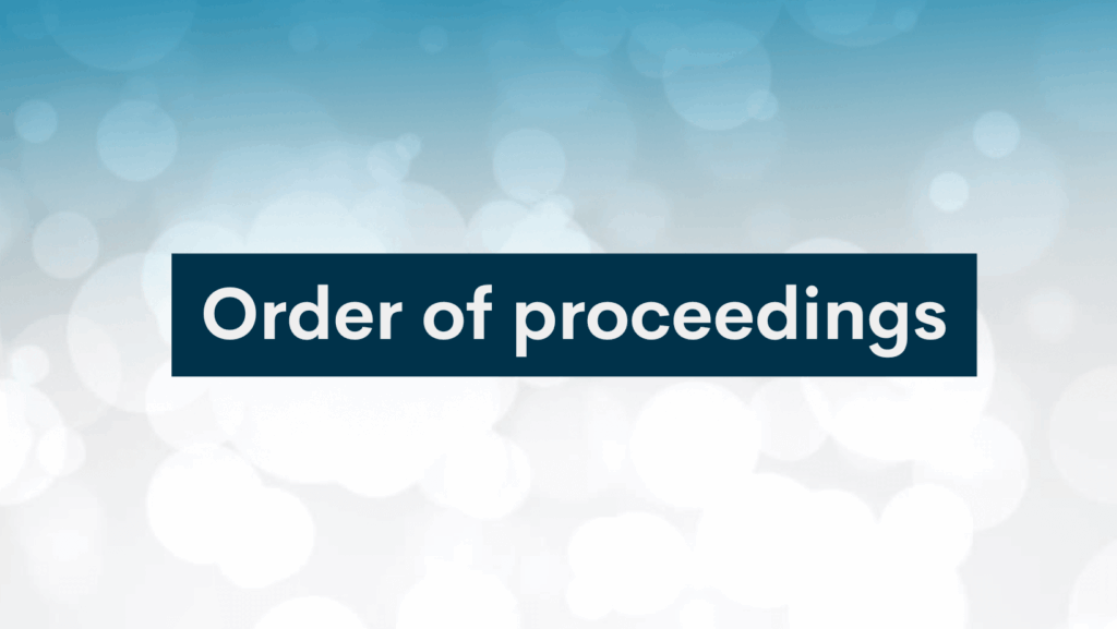 Order of proceedings